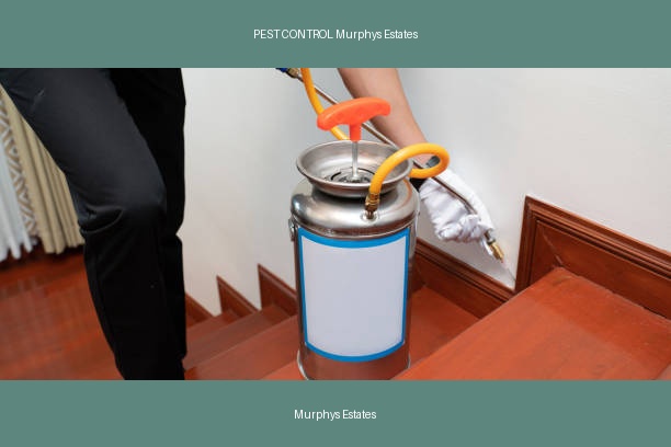PEST CONTROL Murphys Estates